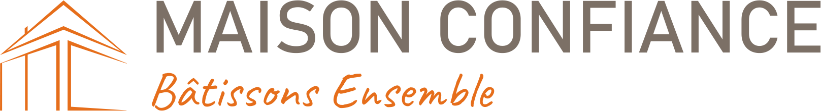 Maison Confiance